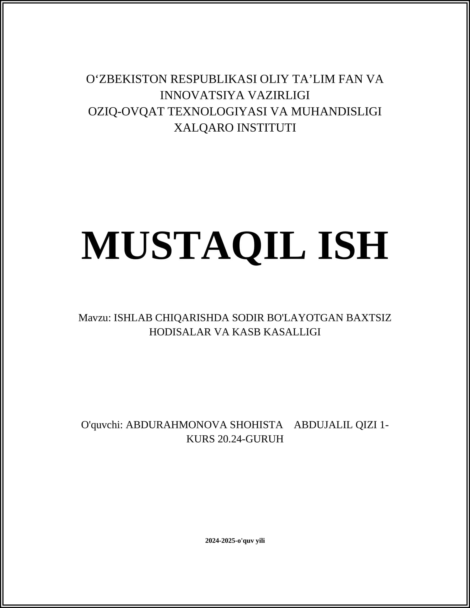 ISHLAB CHIQARISHDA SODIR BO'LAYOTGAN BAXTSIZ HODISALAR VA KASB KASALLIGI