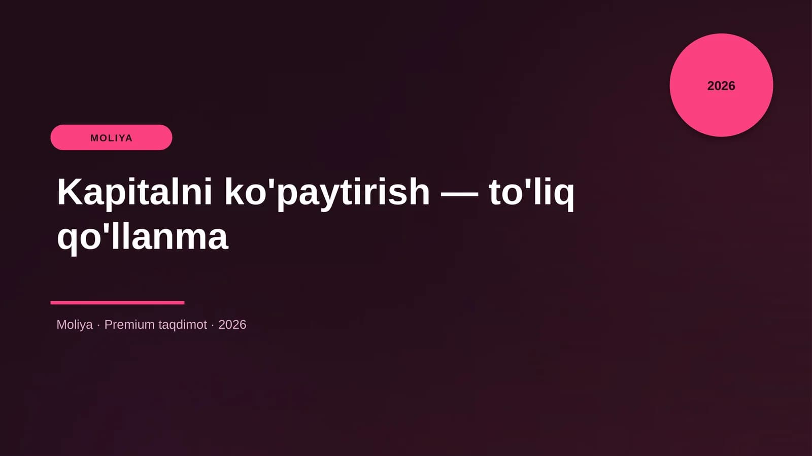 Kapitalni ko'paytirish — to'liq qo'llanma
