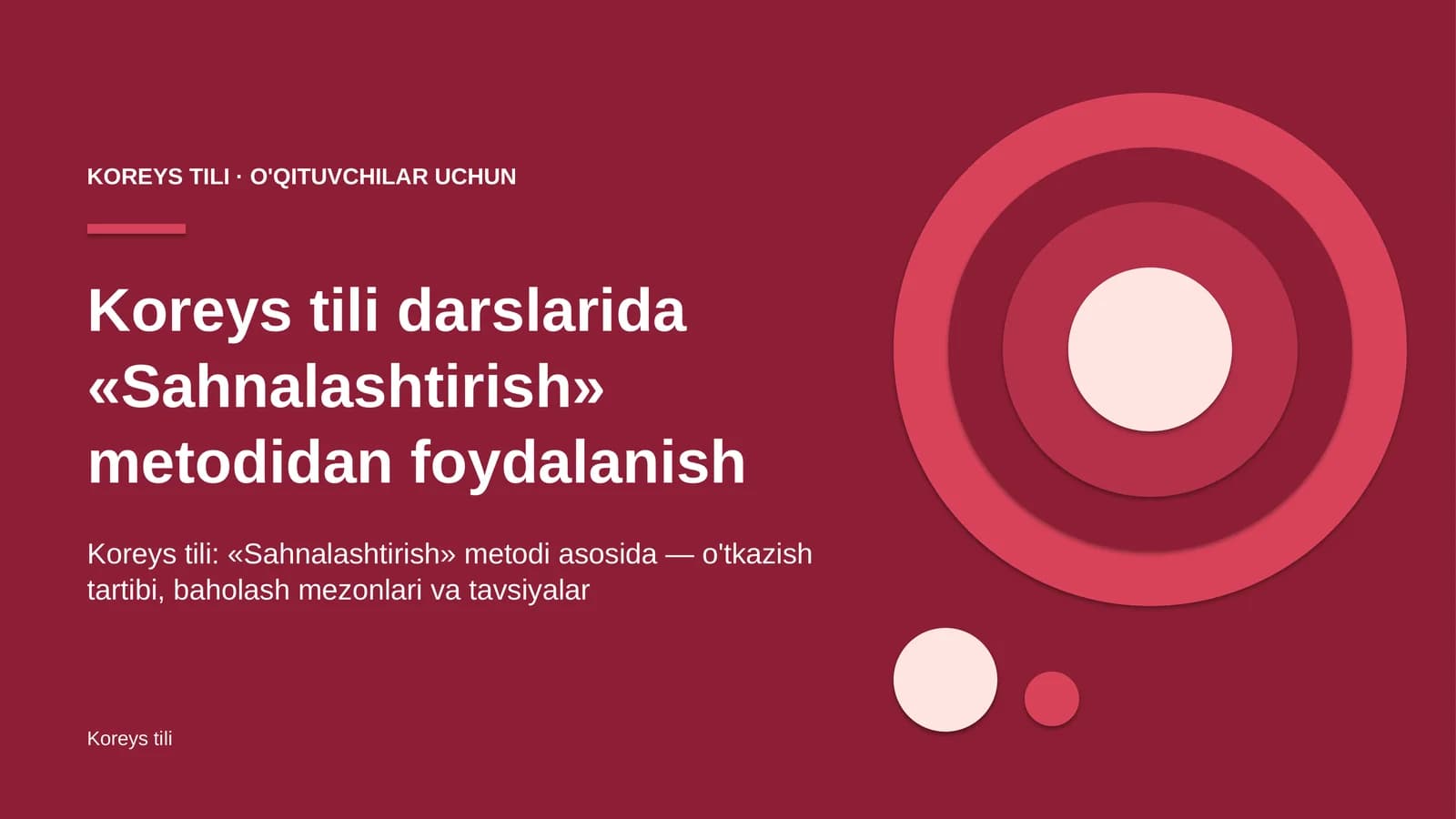 koreys tili darslarida sahnalashtirish metodidan foydalanish 6587