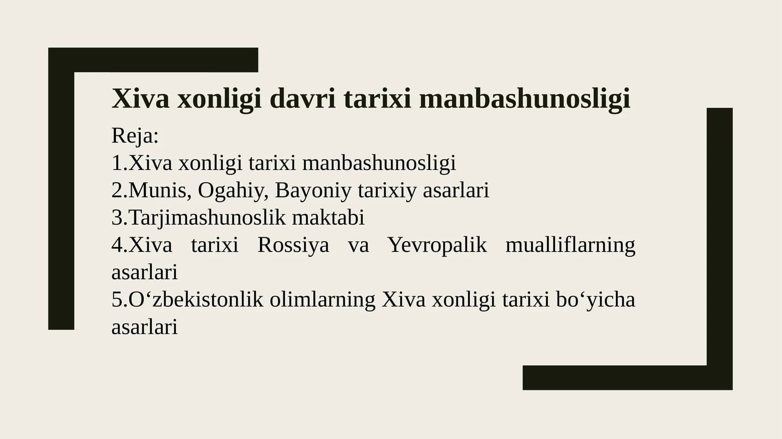 Xiva xonligi davri tarixi manbashunosligi