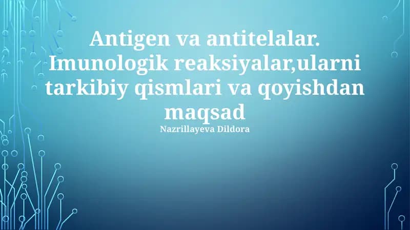 Antigen va antitelalar