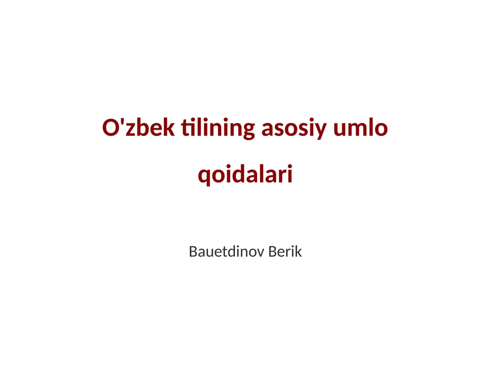O'zbek tilining asosiy umlo qoidalari