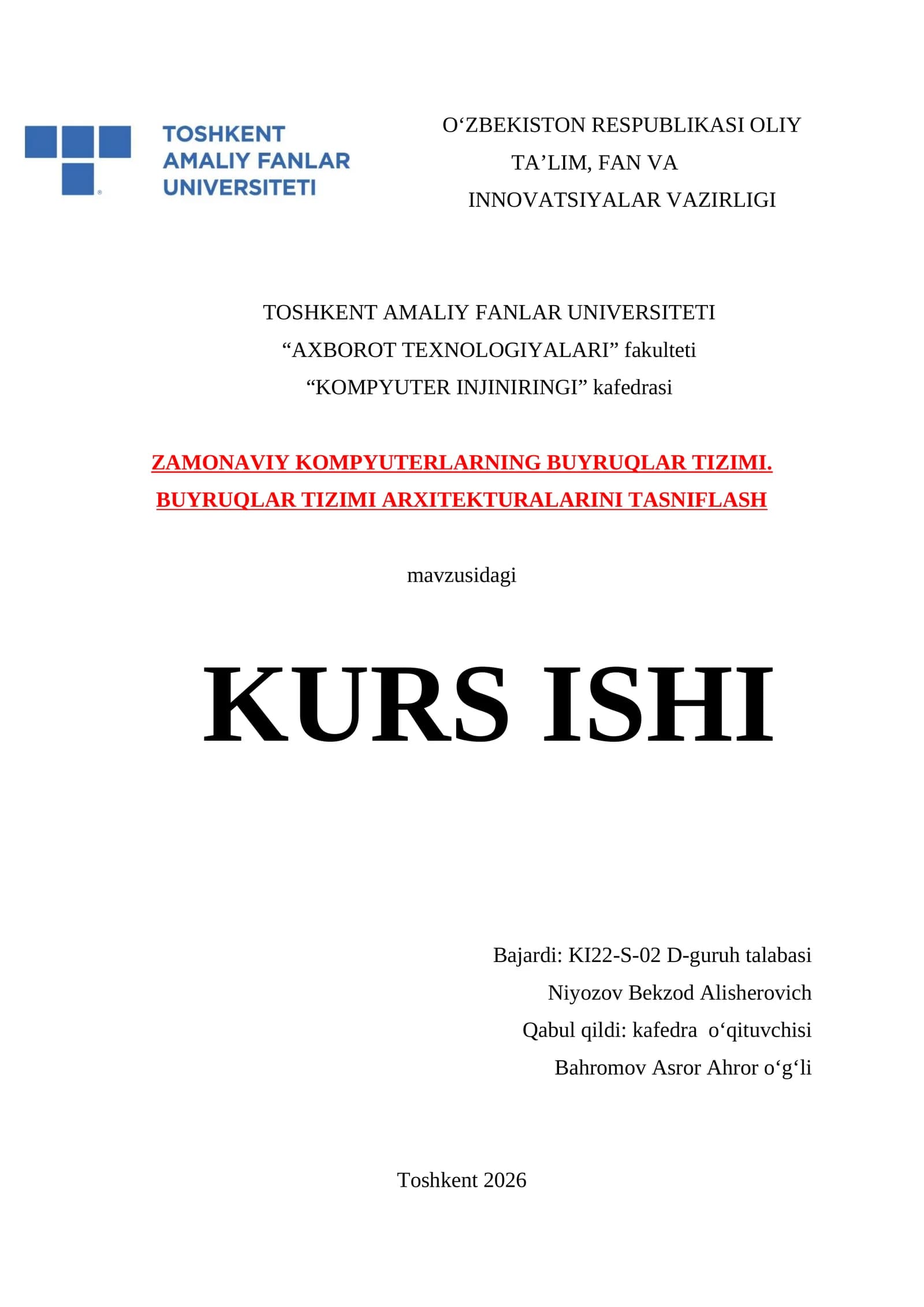 ZAMONAVIY KOMPYUTERLARNING BUYRUQLAR TIZIMI. BUYRUQLAR TIZIMI ARXITEKTURALARINI TASNIFLASH