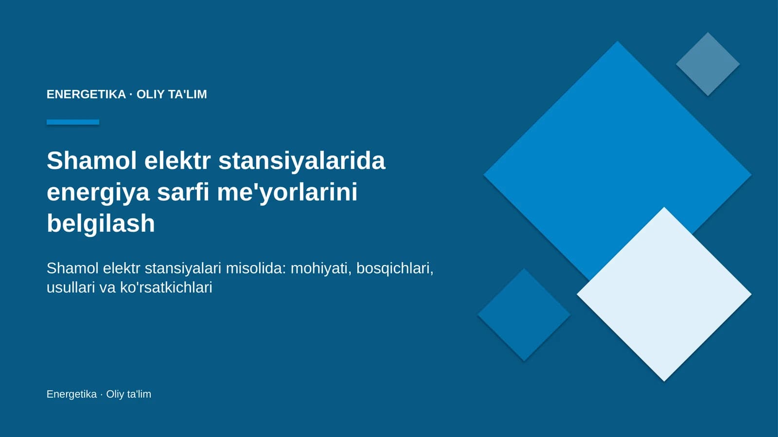 shamol elektr stansiyalarida energiya sarfi me'yorlarini belgilash 3340