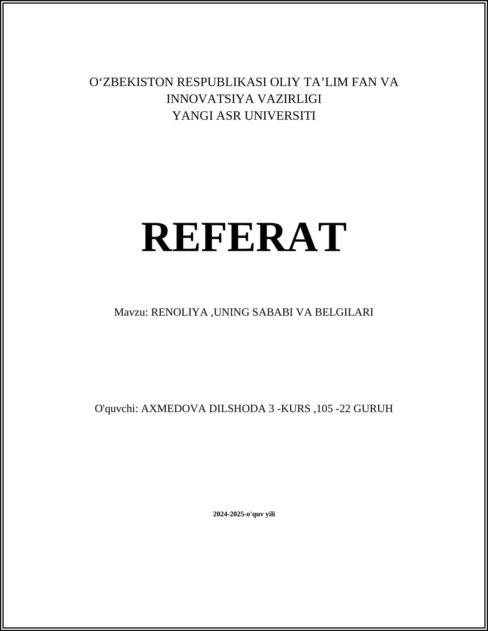 RENOLIYA,UNING SABABI VA BELGILARI