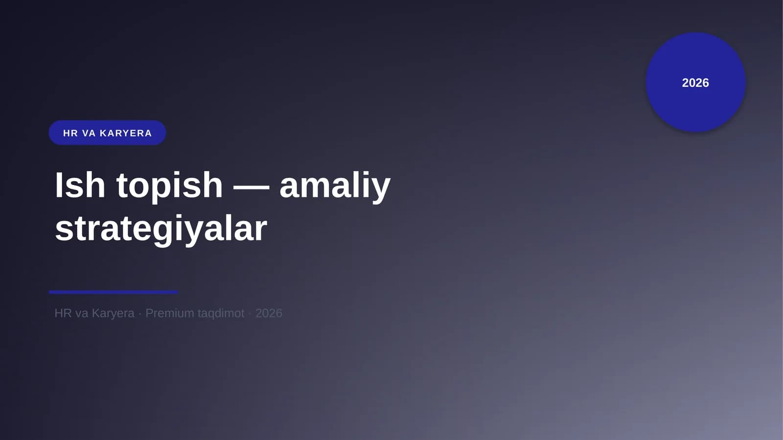 Ish topish — amaliy strategiyalar