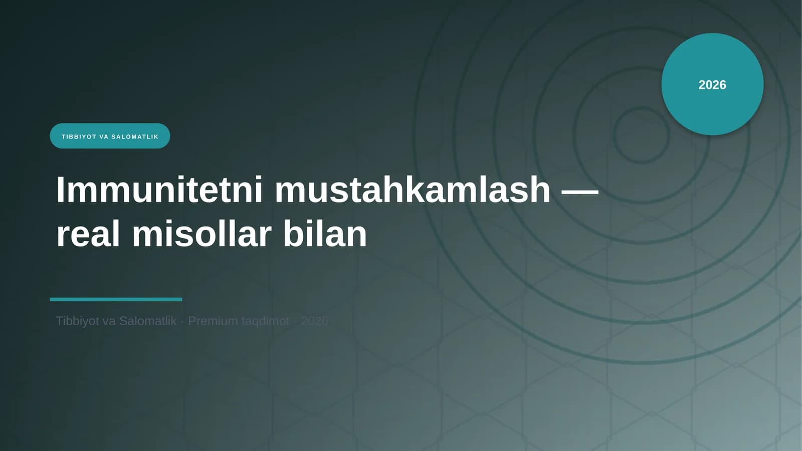 Immunitetni mustahkamlash — real misollar bilan