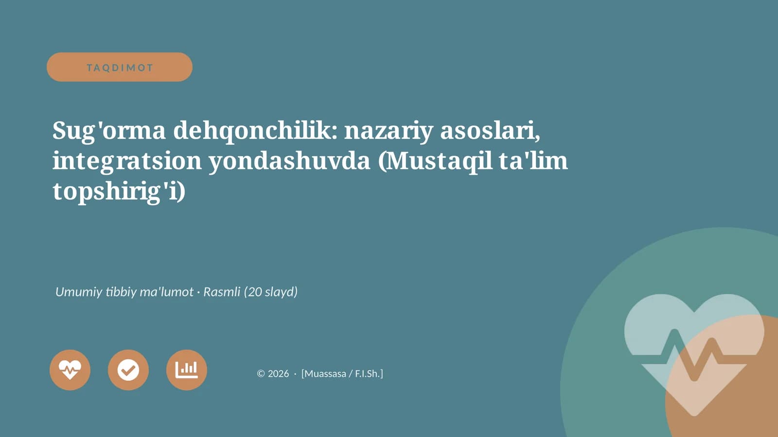 Sug'orma dehqonchilik: nazariy asoslari, integratsion yondashuvda (Mustaqil ta'lim topshirig'i)