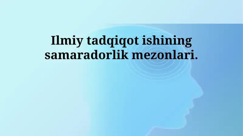Ilmiy tadqiqot ishlarining samaradorlik mezonlari