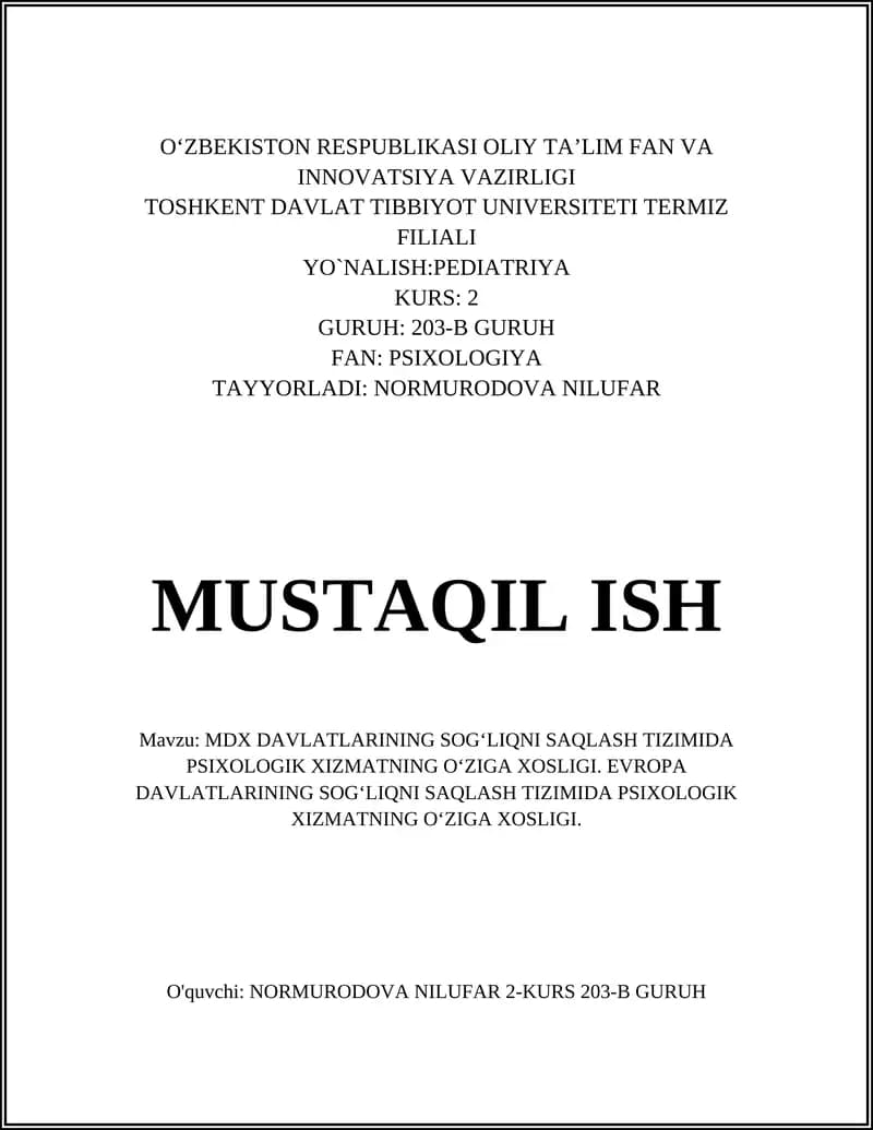MDX Davlatlarining Sog‘liqni Saqlash Tizimida Psixologik Xizmatning O‘ziga Xosligi