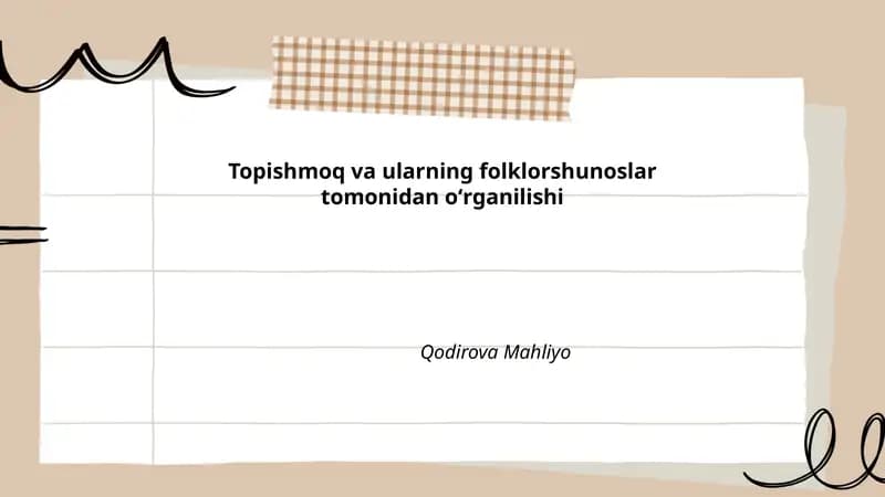 Topishmoq va ularning folklorshunoslar tomonidan oʻrganilishi
