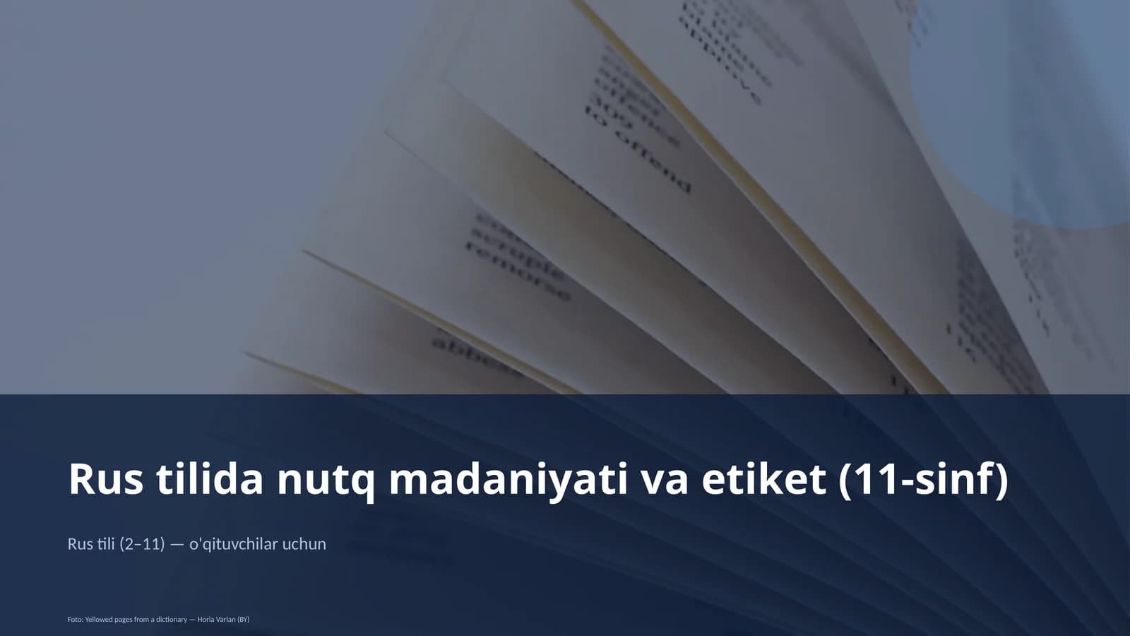 Rus tilida nutq madaniyati va etiket (11-sinf)