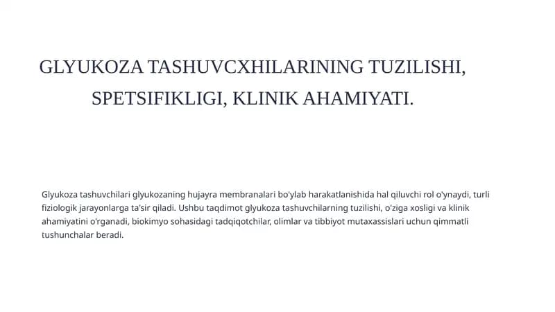Glyukozatashuvchilarining tuzilishi