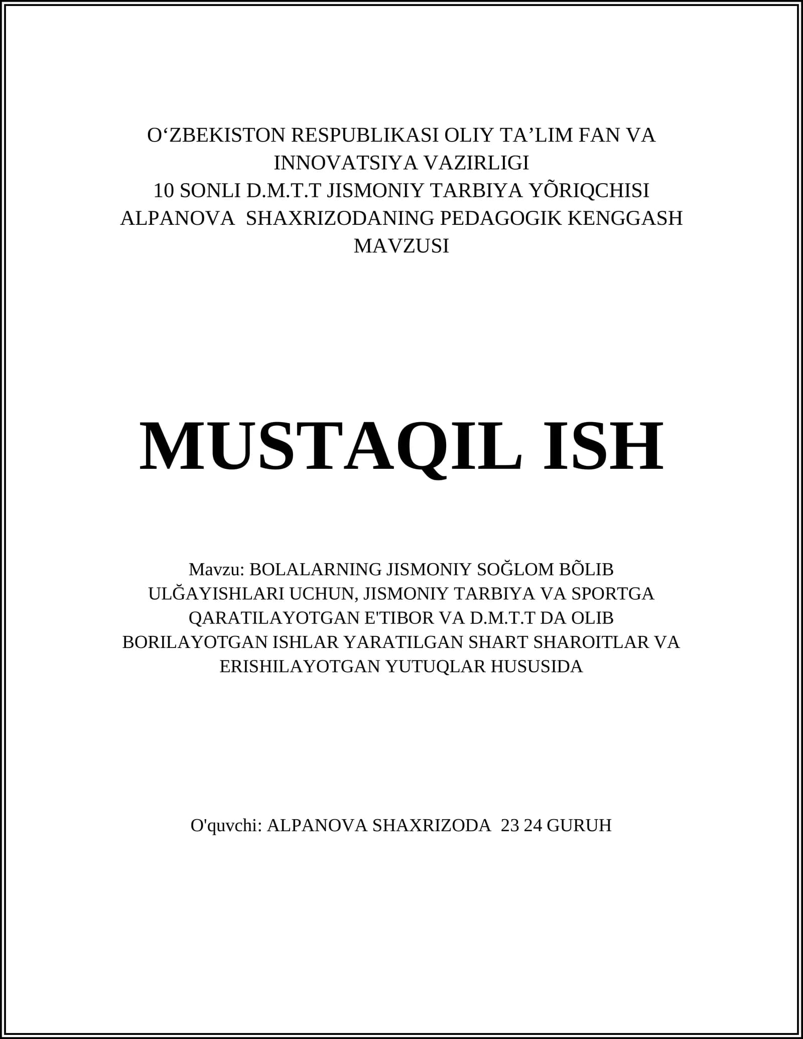 BOLALARNING JISMONIY SOĞLOM BÕLIB ULĞAYISHLARI UCHUN