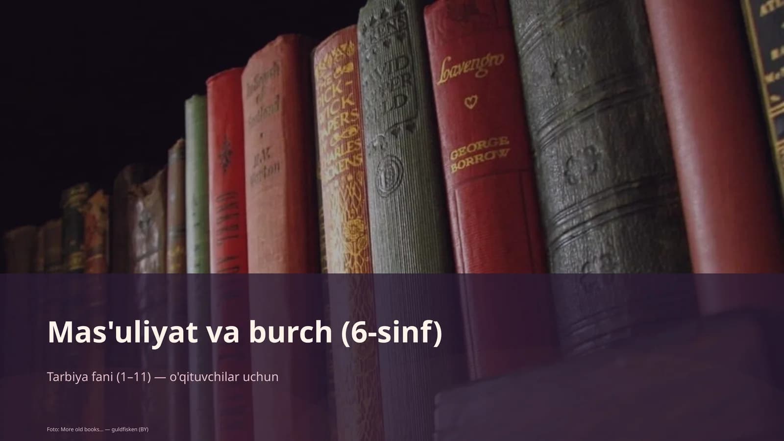 Mas'uliyat va burch (6-sinf)
