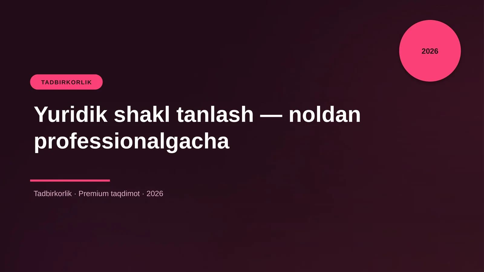Yuridik shakl tanlash — noldan professionalgacha