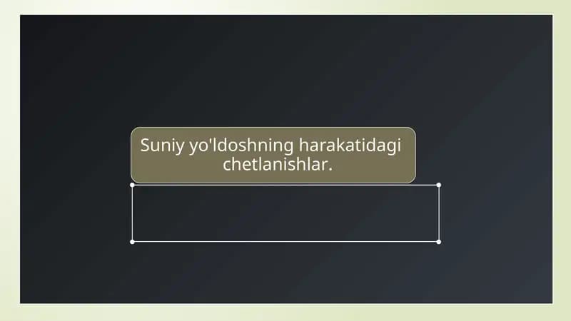 sun'iy yo'ldoshning harakatidagi chetlanishlar