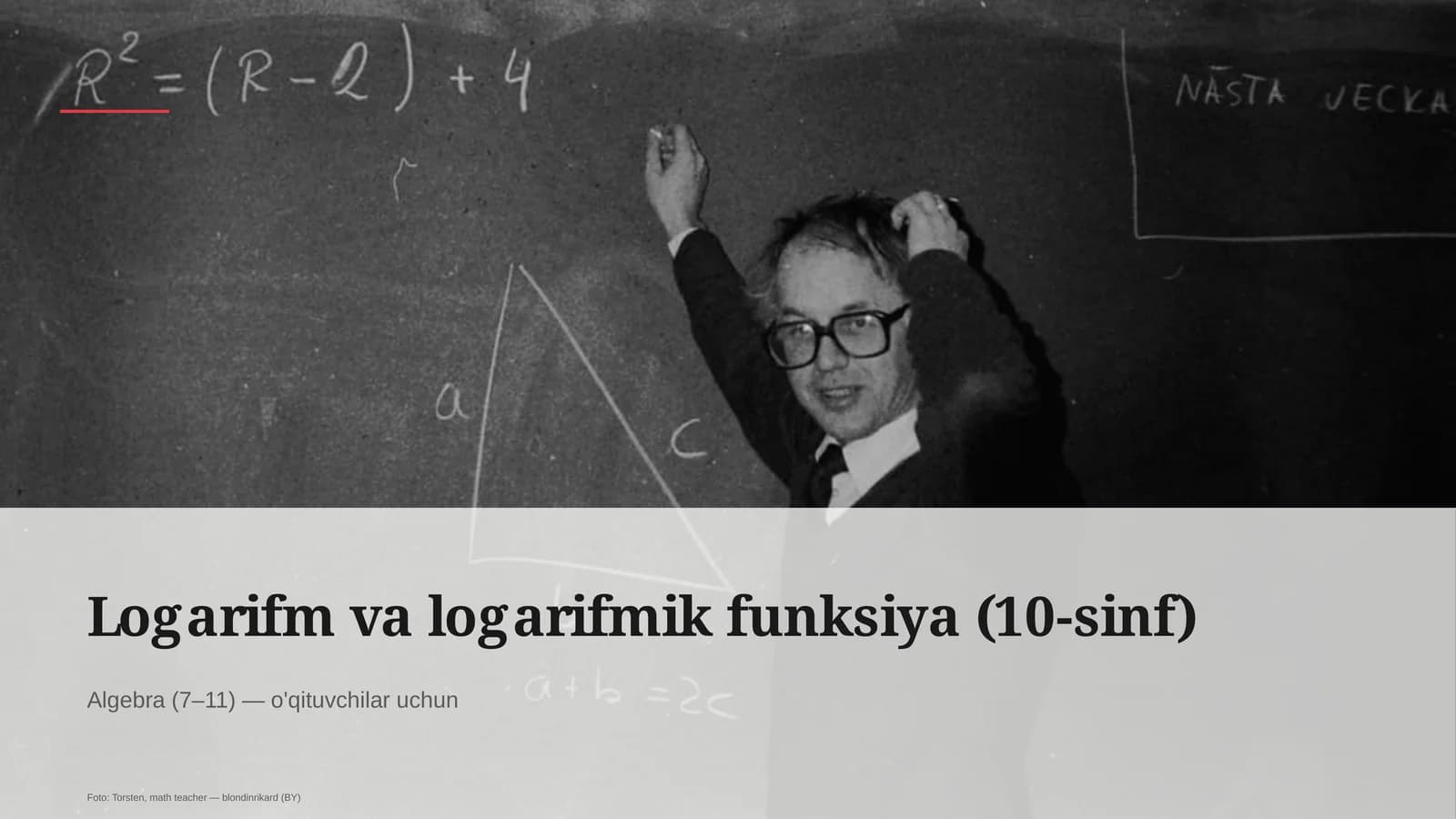 Logarifm va logarifmik funksiya (10-sinf)