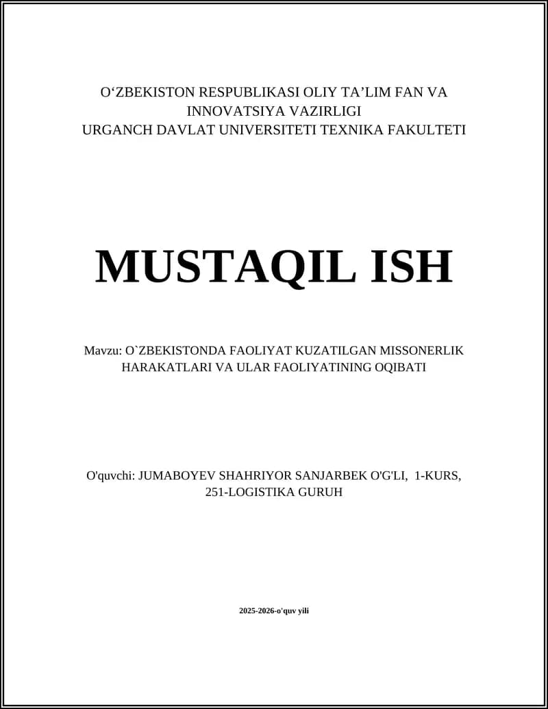 O`ZBEKISTONDA FAOLIYAT KUZATILGAN MISSONERLIK HARAKATLARI VA ULAR FAOLIYATINING OQIBATI