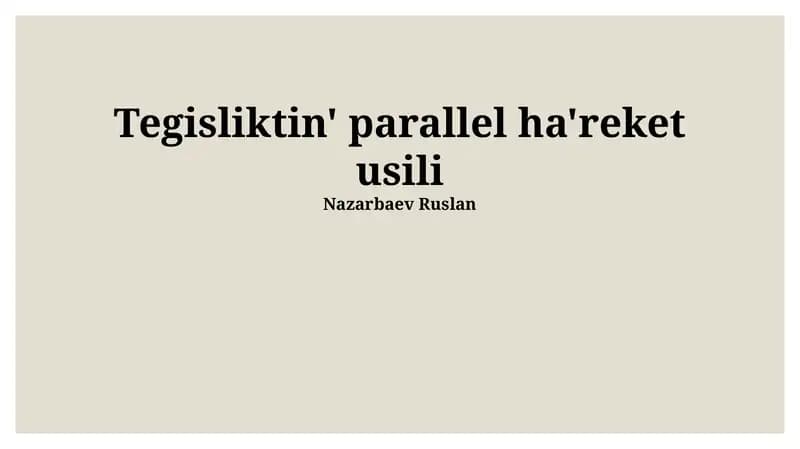 Tegisliktin' parallel ha'reket usili