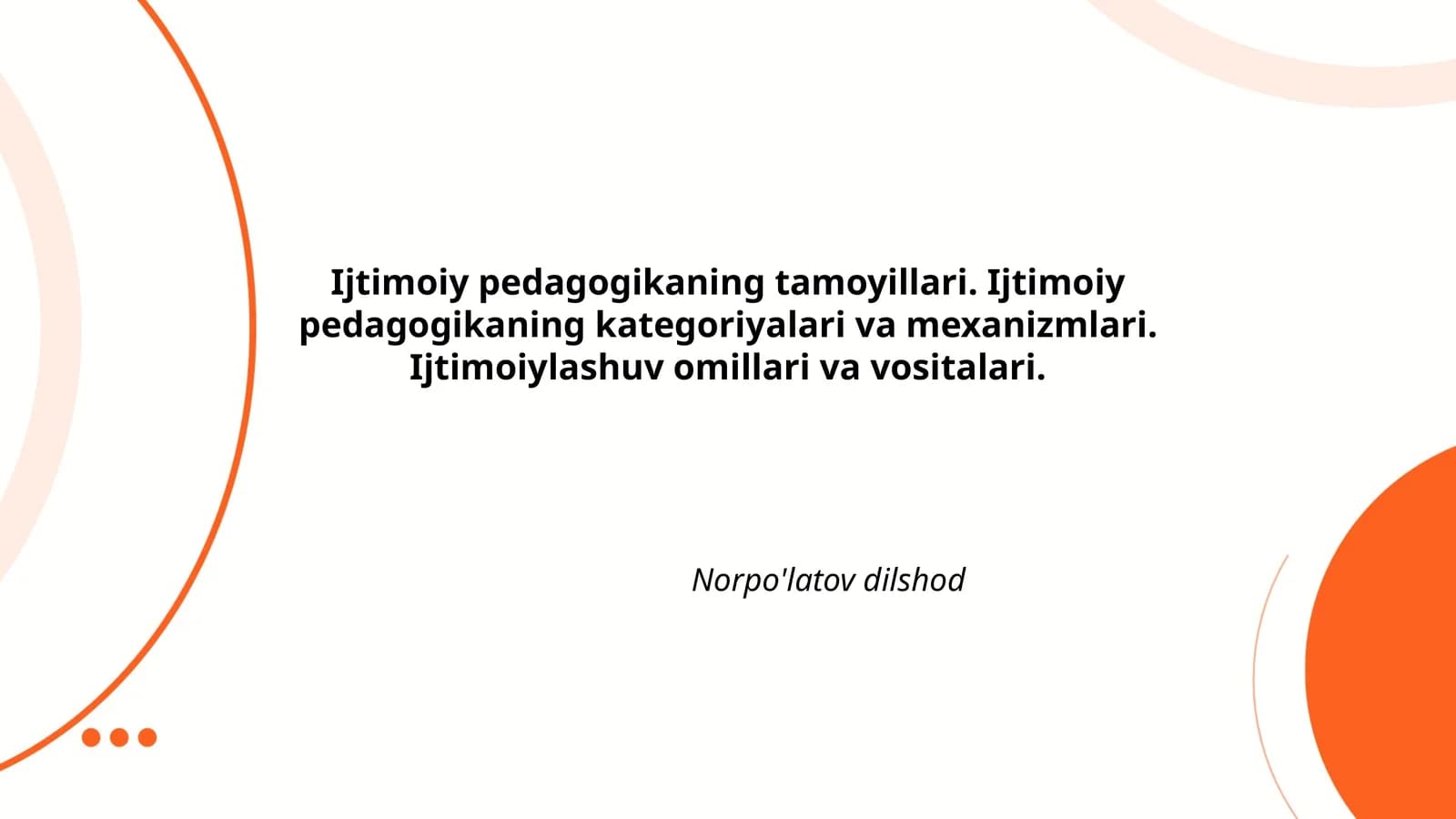 Ijtimoiy pedagogikaning asosiy tamoyillari