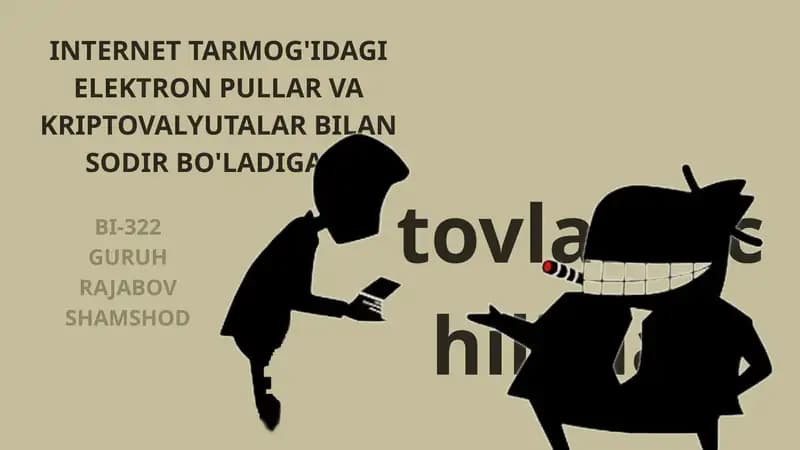 ELEKTRON PULLAR VA KRIPTOVALYUTALAR