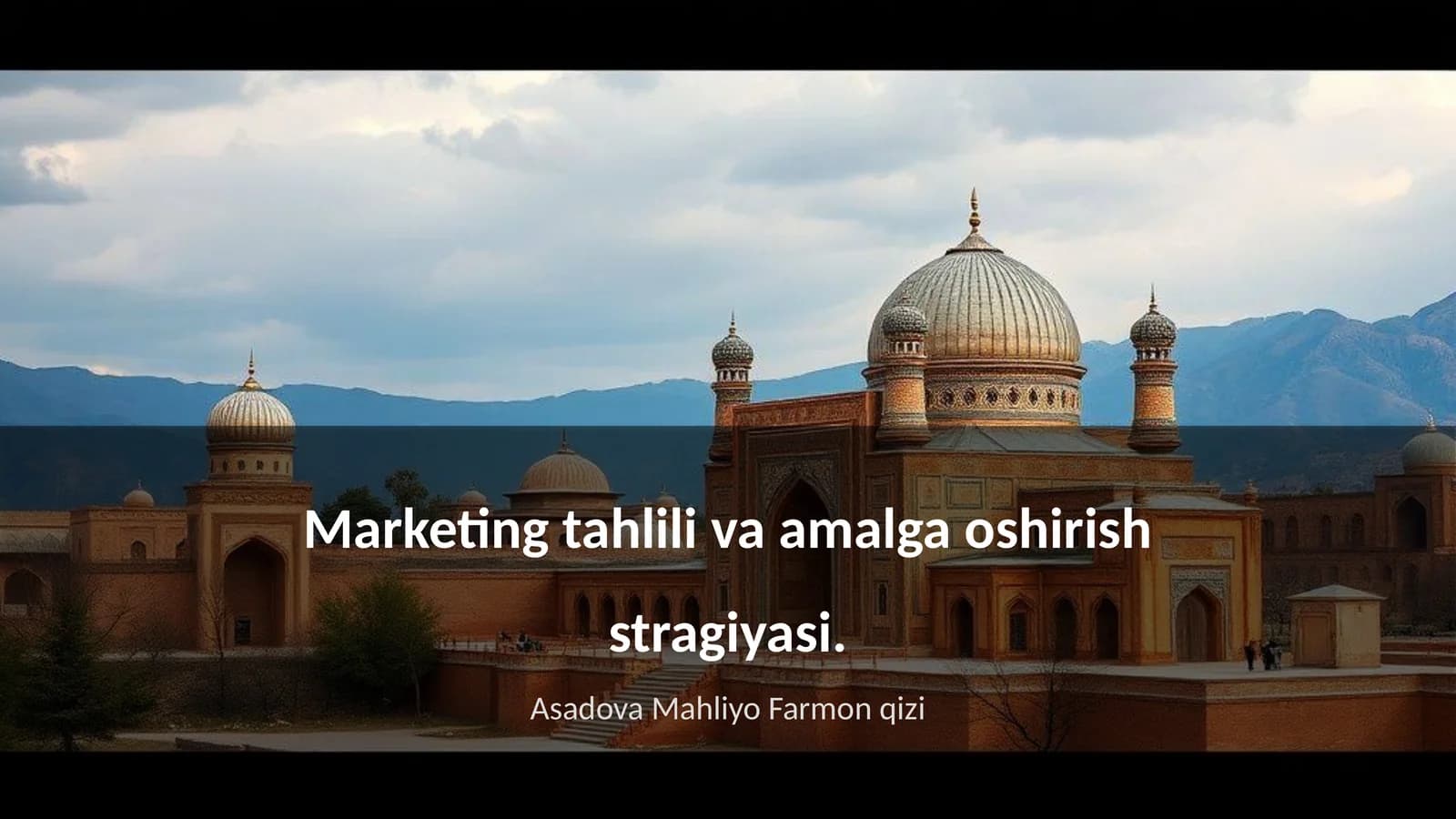 Marketing tahlili va amalga oshirish stragiyasi