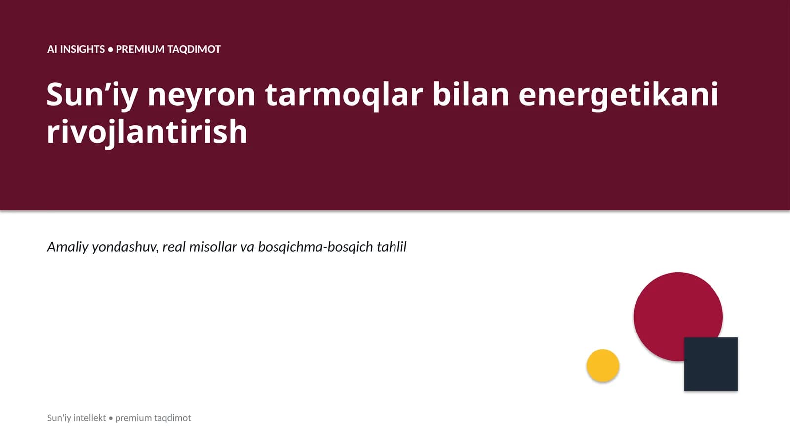 Sun'iy neyron tarmoqlar bilan energetikani rivojlantirish