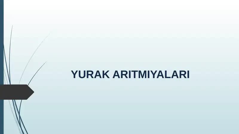 YURAK ARITMIYALARI