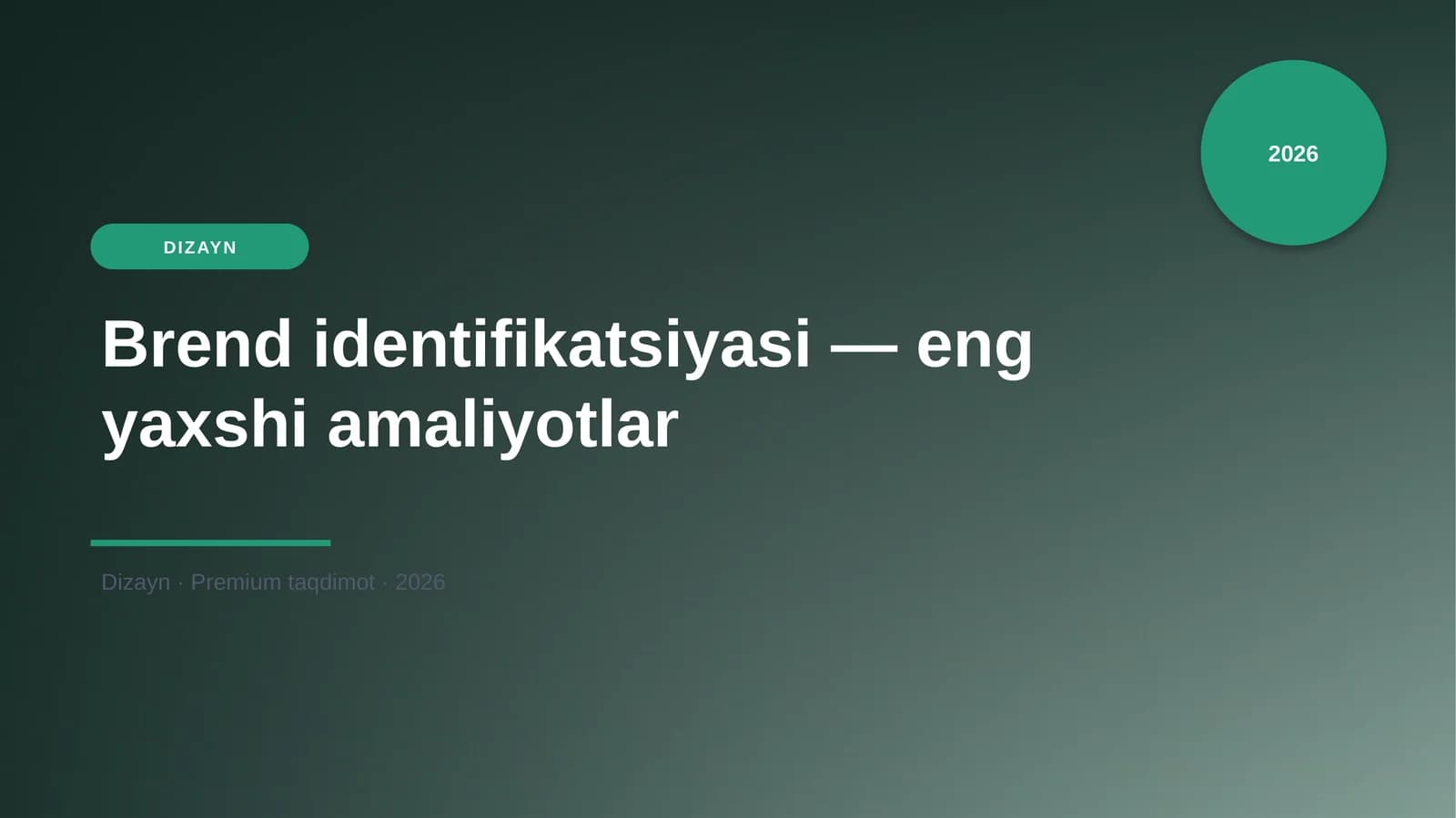 Brend identifikatsiyasi — eng yaxshi amaliyotlar