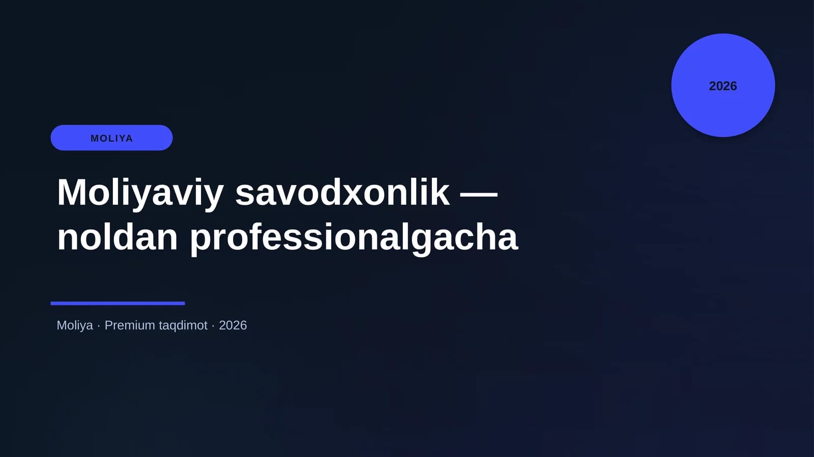 Moliyaviy savodxonlik — noldan professionalgacha