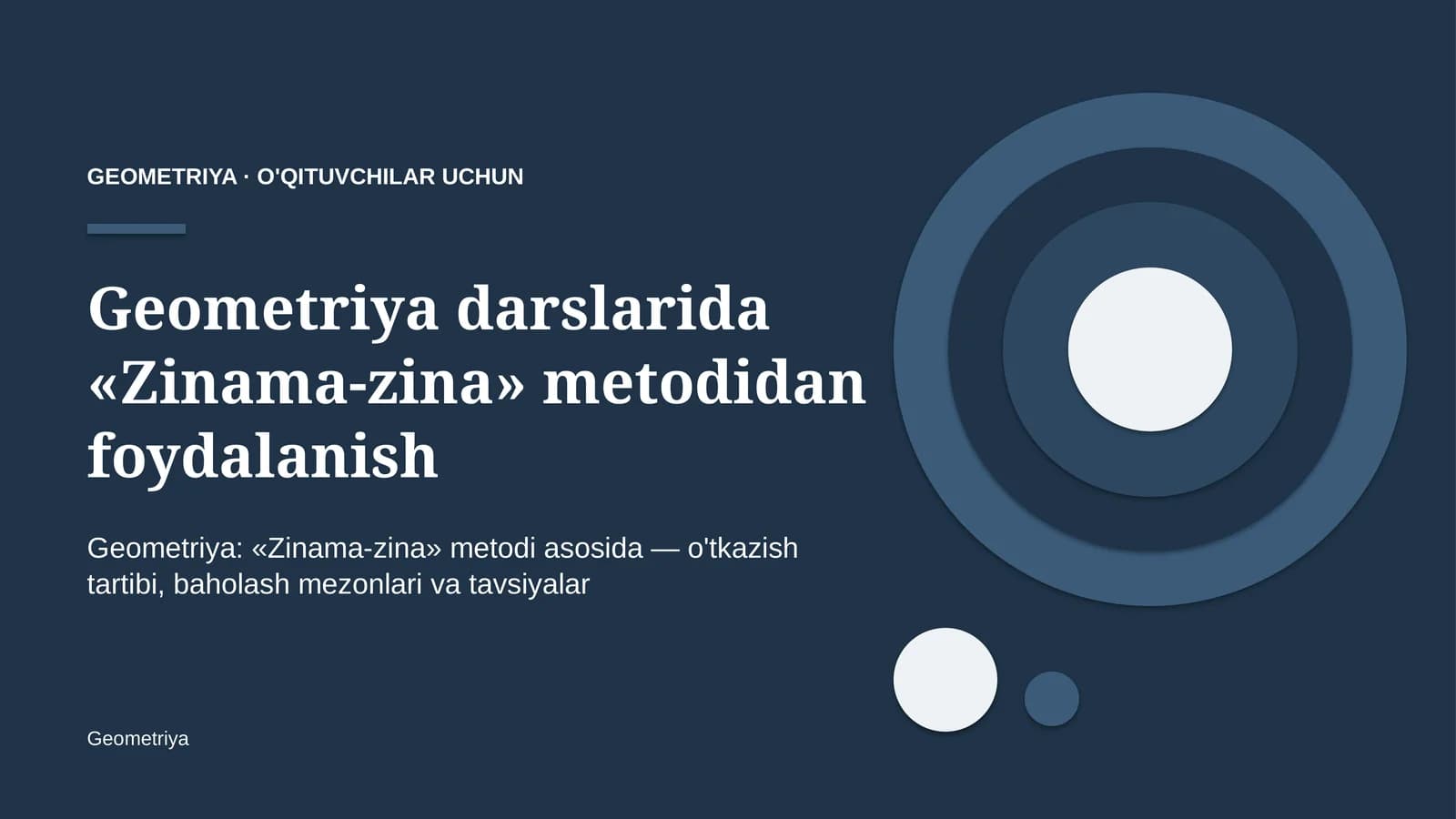 geometriya darslarida zinama zina metodidan foydalanish 8468