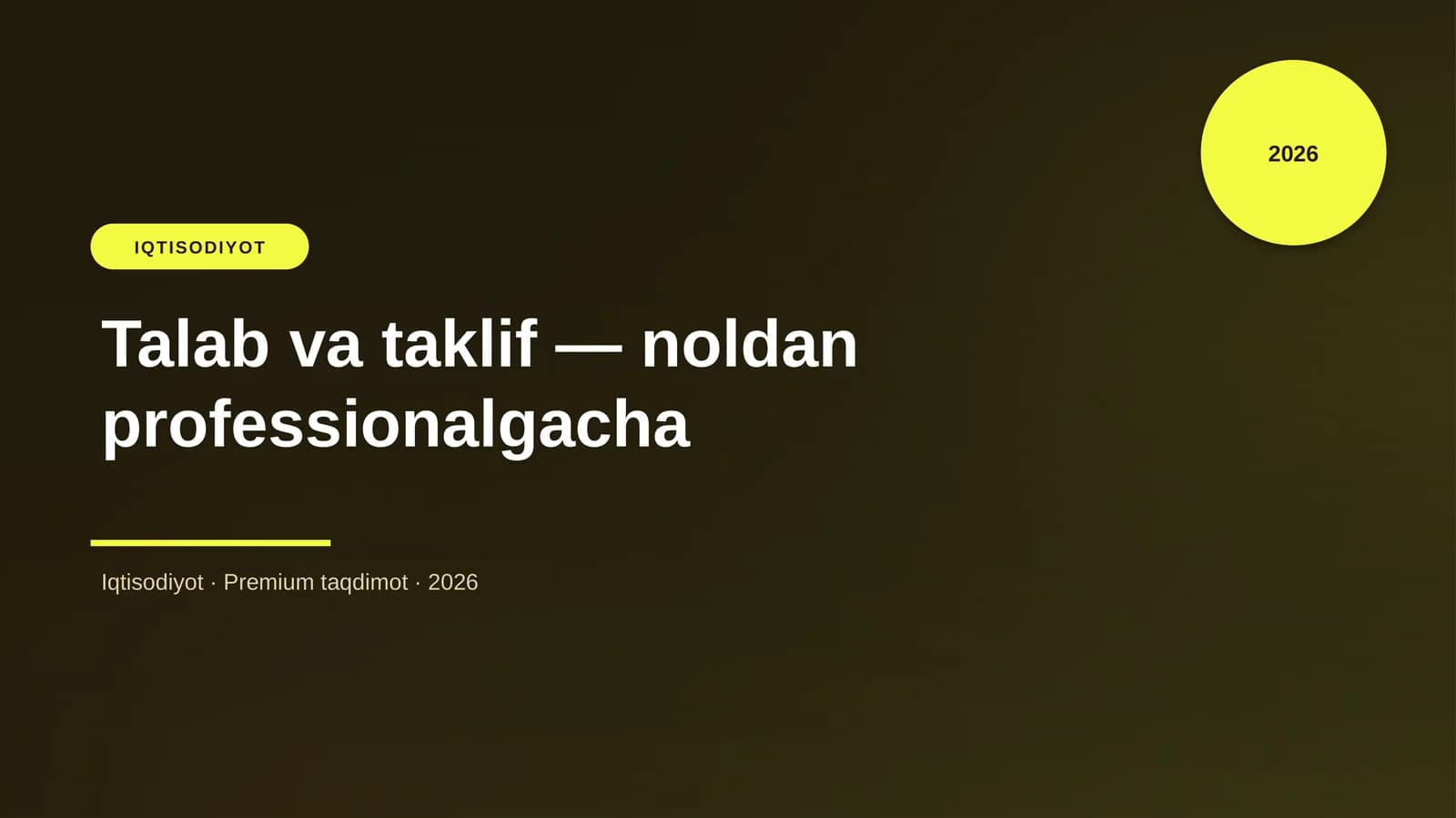 Talab va taklif — noldan professionalgacha