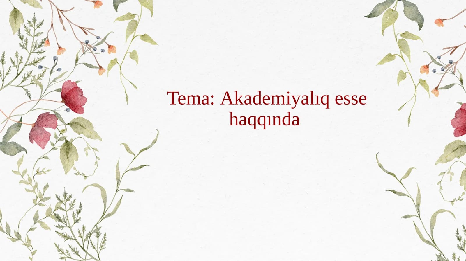Esse haqqında