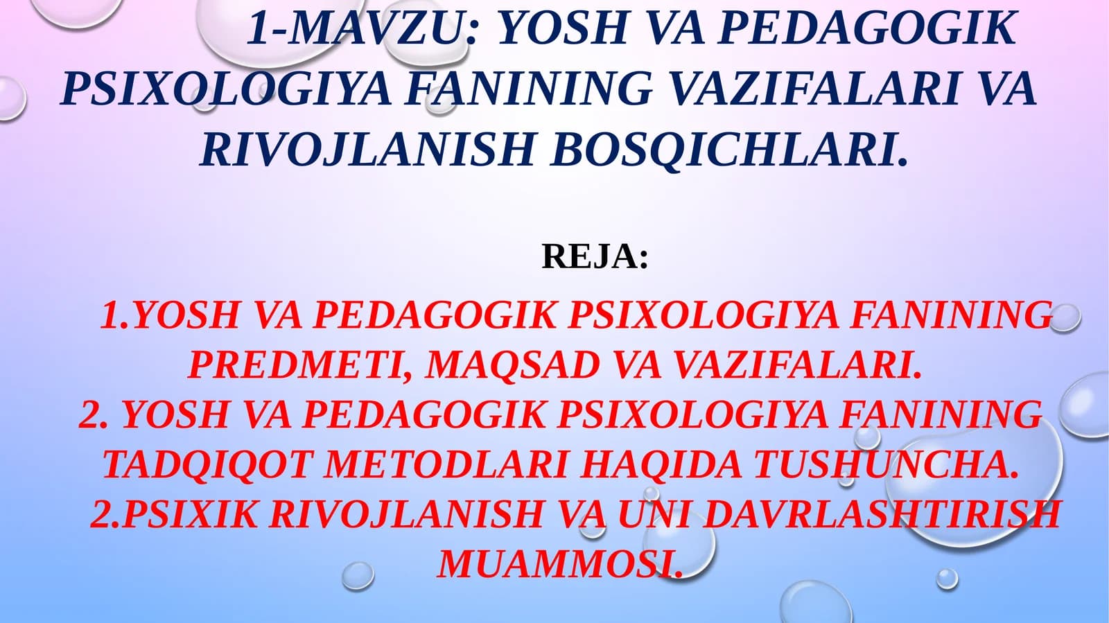 YOSH VA PEDAGOGIK PSIXOLOGIYA FANINING VAZIFALARI VA RIVOJLANISH BOSQICHLARI