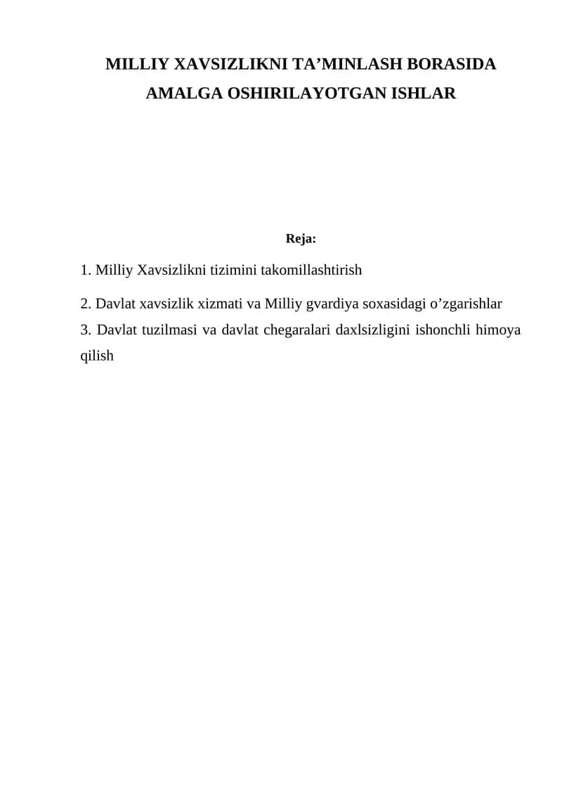 Milliy Xavsizlikni Ta’minlash Borasida Amalga Oshirilayotgan Ishlar