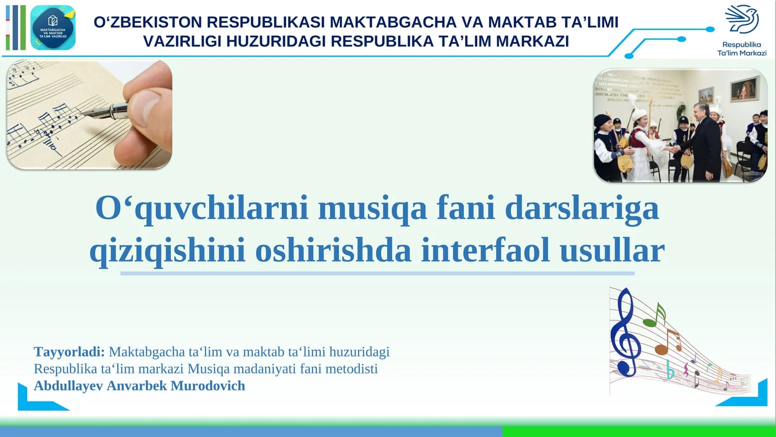 O‘quvchilarni musiqa fani darslariga qiziqishini oshirishda interfaol usullar