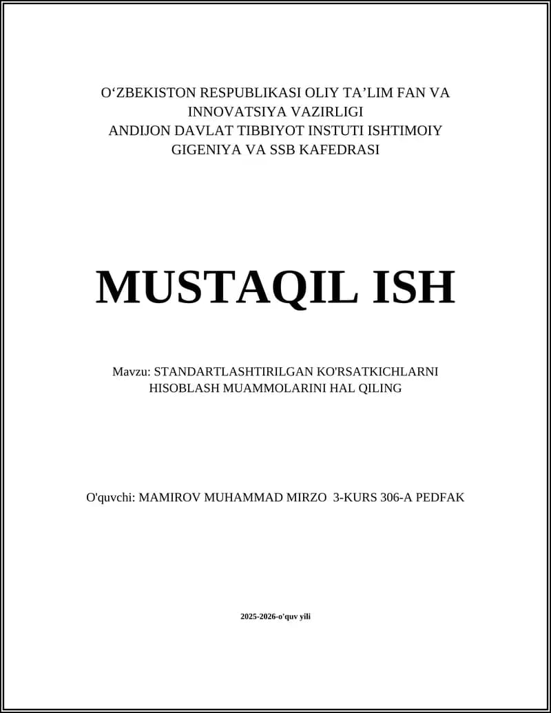 Standartlashtirilgan Ko'rsatkichni Hisoblash va Talqin Qilish