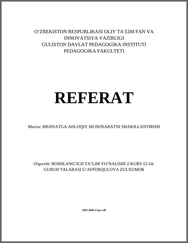 MEHNATGA AHLOQIY MUNOSABATNI SHAKILLANTIRISH