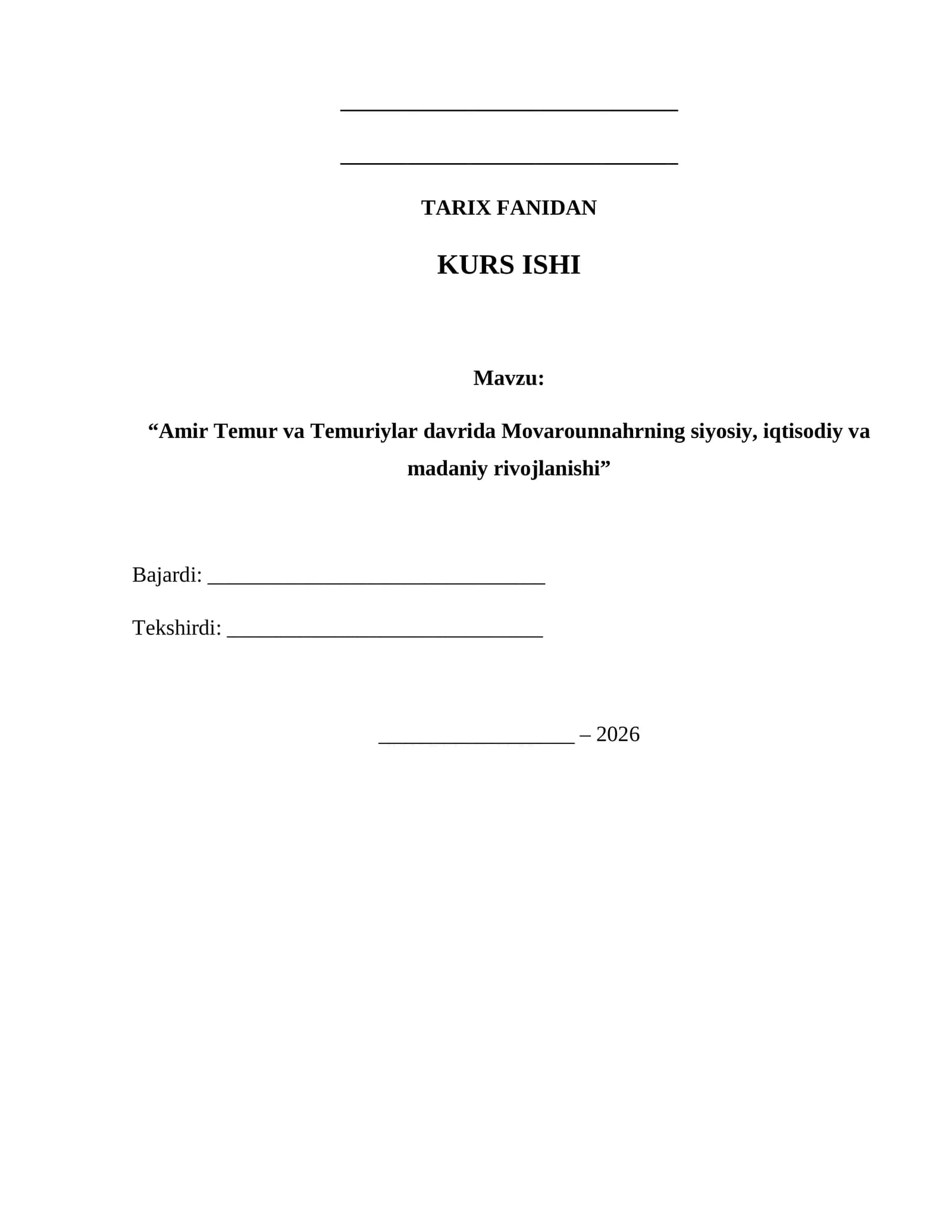 Amir Temur va Temuriylar davri — tayyor kurs ishi