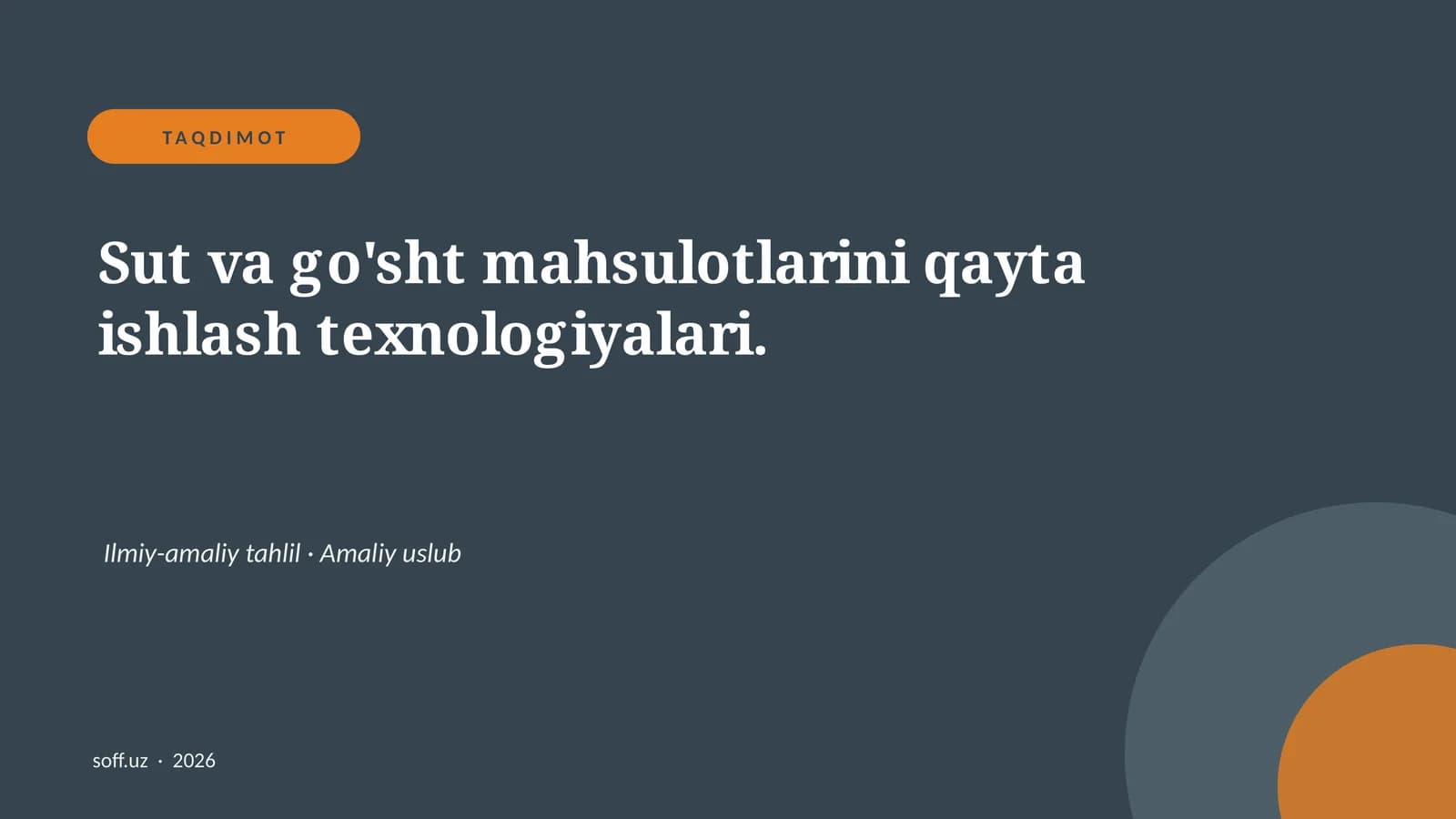 Sut va go'sht mahsulotlarini qayta ishlash texnologiyalari