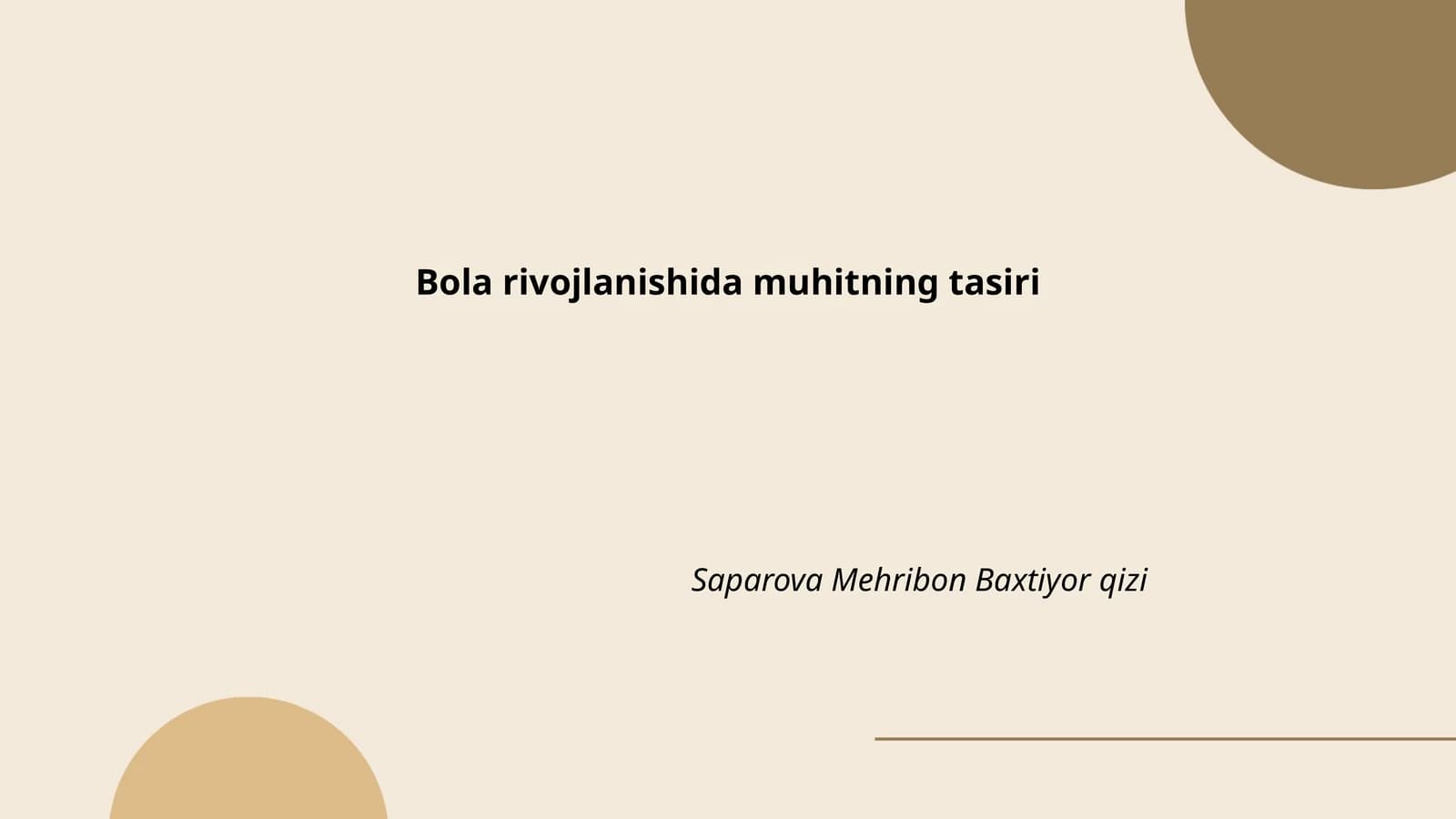 Bola rivojlanishida muhitning tasiri