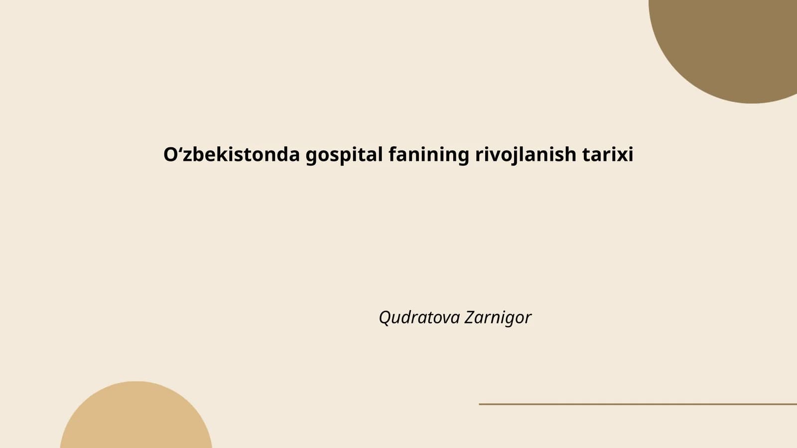 Oʻzbekistonda gospital fanining rivojlanish tarixi