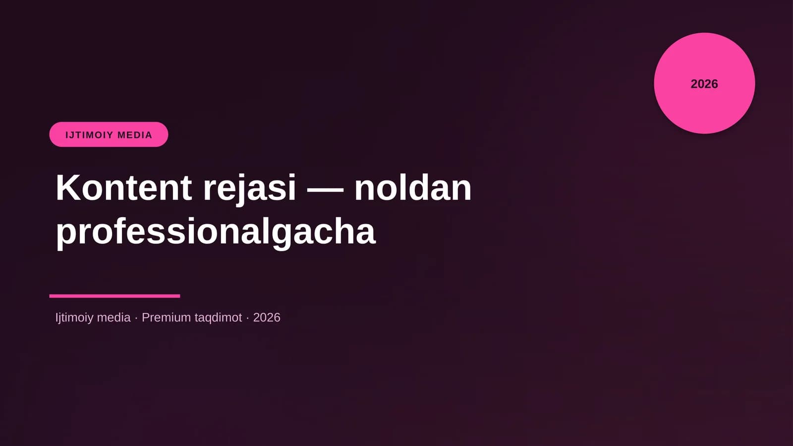 Kontent rejasi — noldan professionalgacha