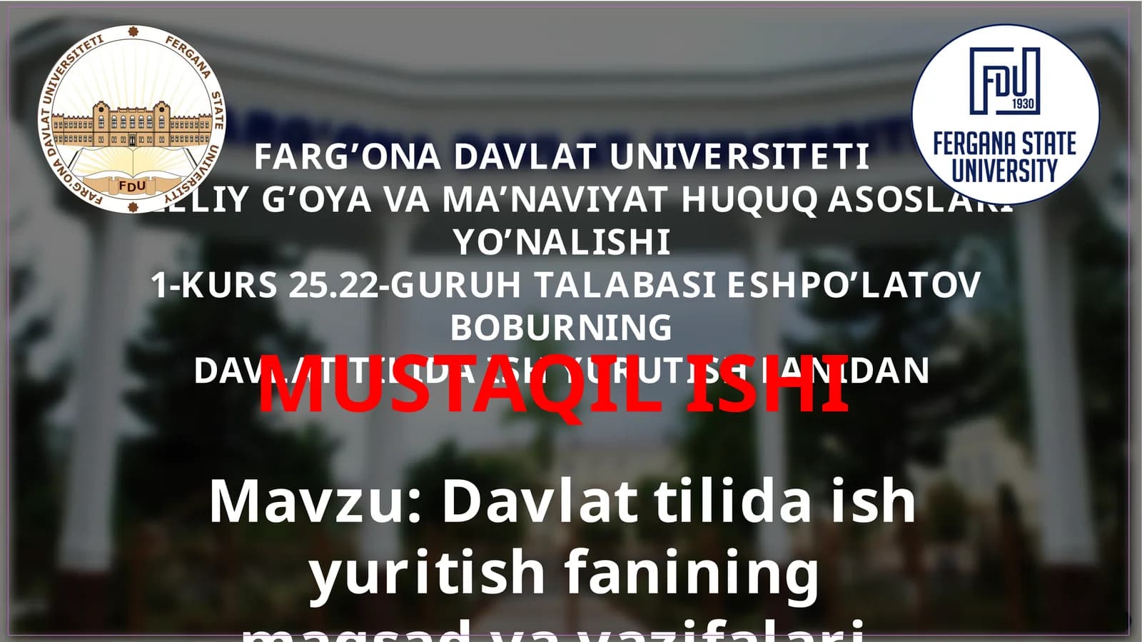 Davlat Tilida Ish Yuritish Fanidan Mustaqil Ishi