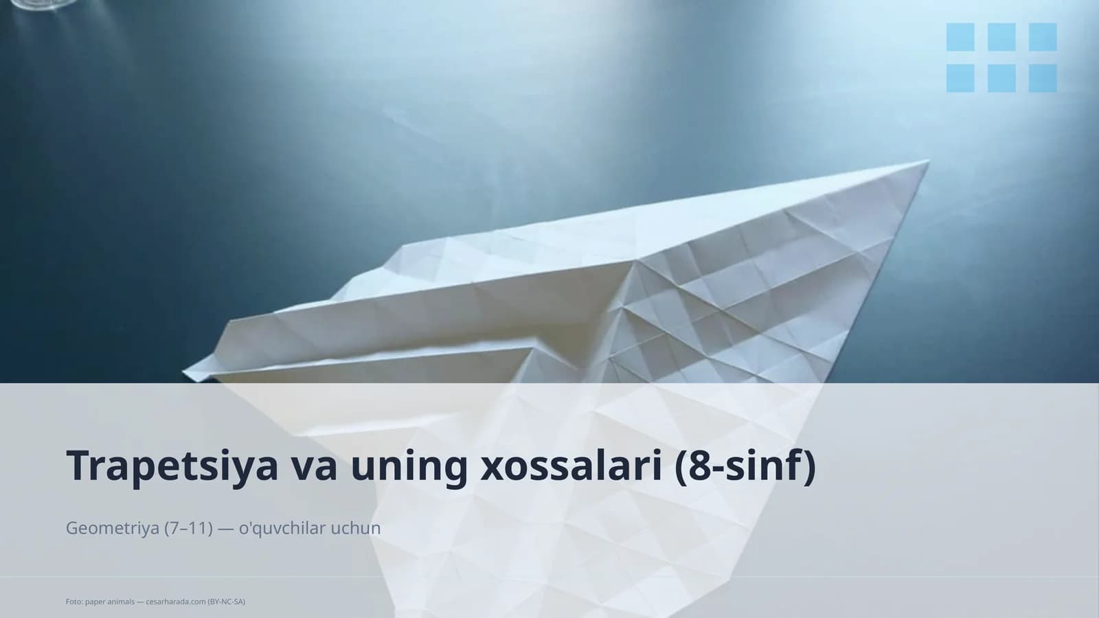 Trapetsiya va uning xossalari (8-sinf)