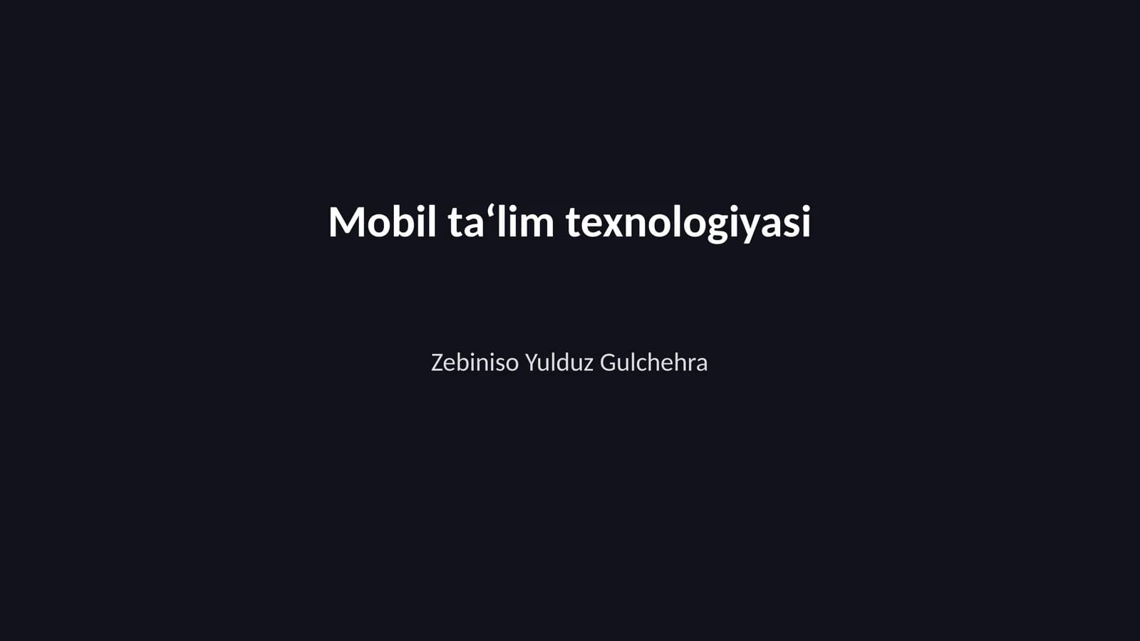 Mobil ta‘lim texnologiyasi