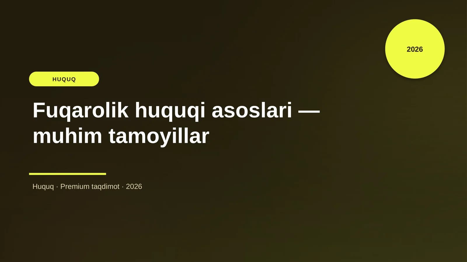 Fuqarolik huquqi asoslari — muhim tamoyillar