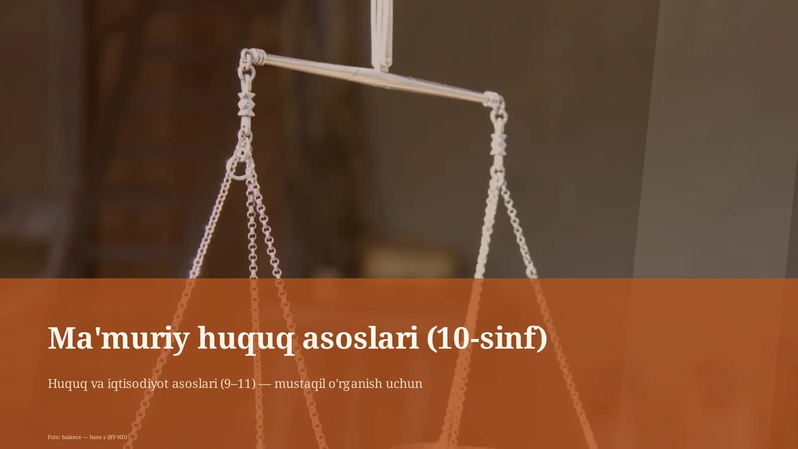 Ma'muriy huquq asoslari (10-sinf)