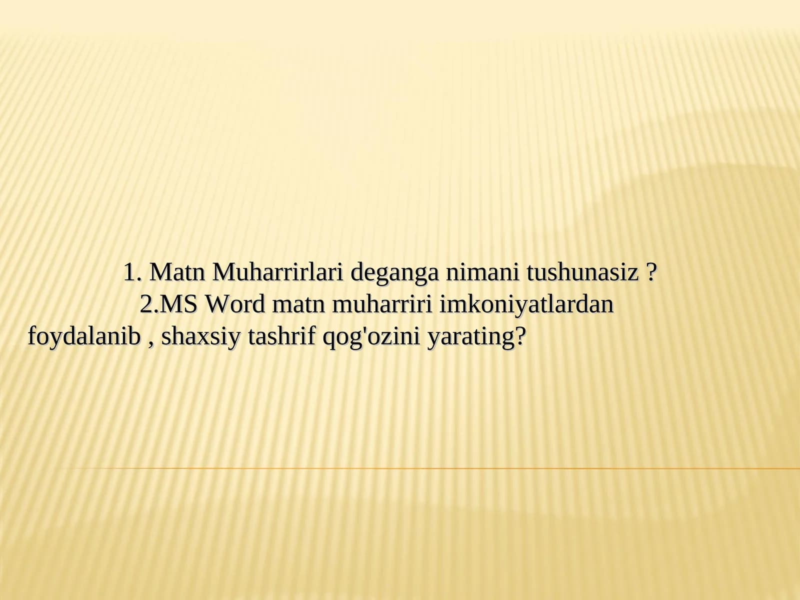 MS Word matn muharriri imkoniyatlardan foydalanish